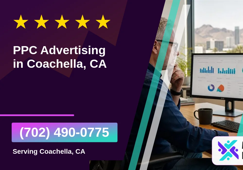 PPC Advertising in Coachella, CA