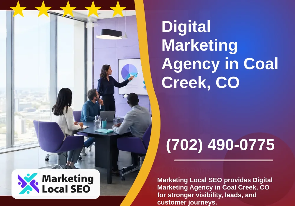Digital Marketing Agency in Coal Creek, CO Digital Marketing Agency in Coal Creek, CO