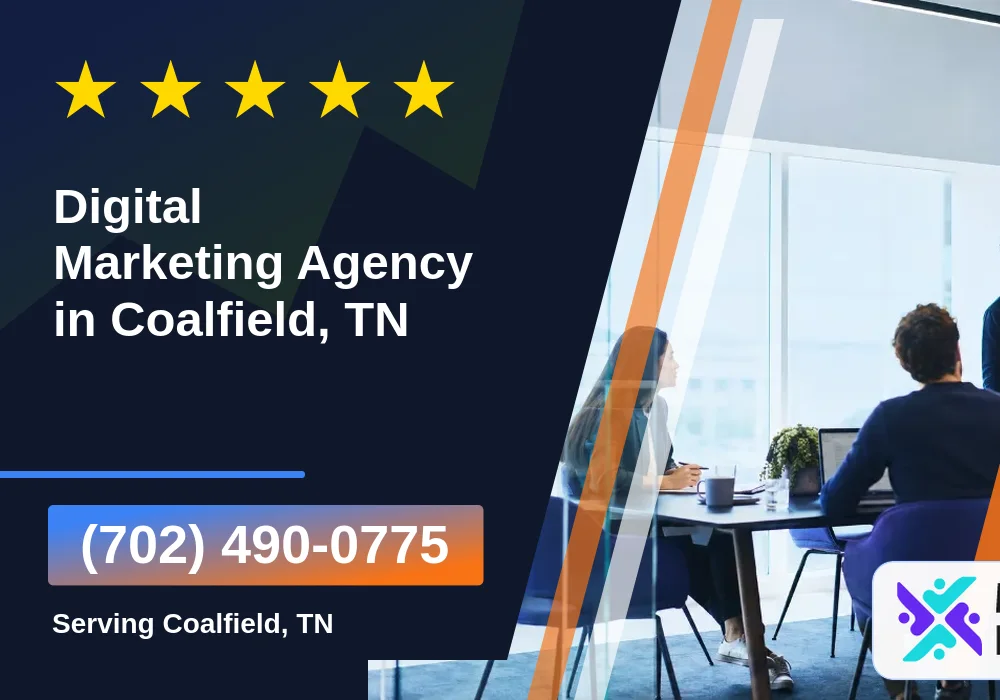 Digital Marketing Agency in Coalfield, TN Digital Marketing Agency in Coalfield, TN