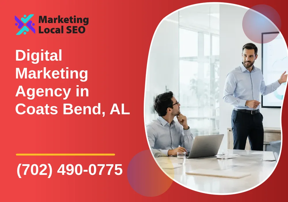 Digital Marketing Agency in Coats Bend, AL