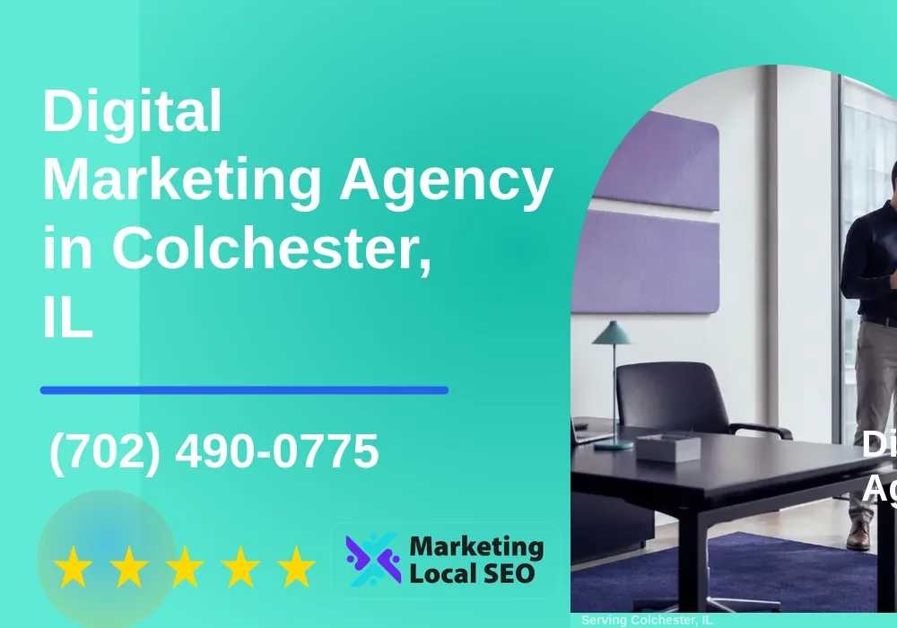 Digital Marketing Agency in Colchester, IL
