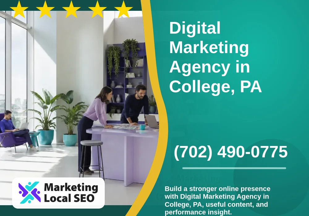 Digital Marketing Agency in College, PA