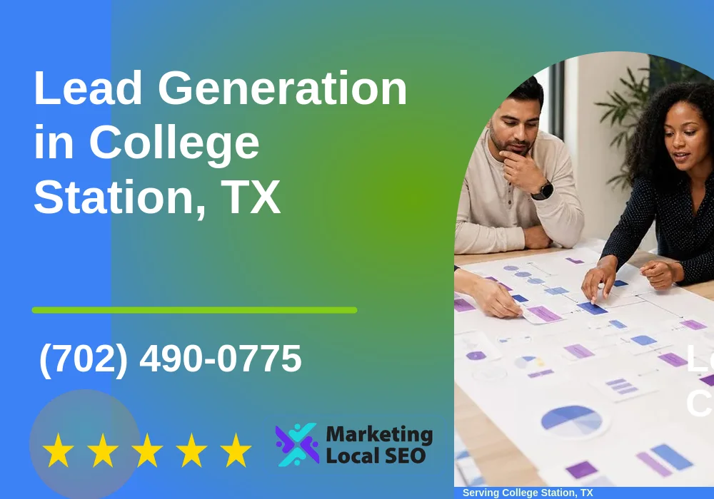 Lead Generation in College Station, TX