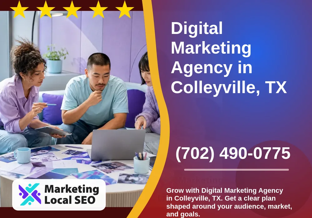 Digital Marketing Agency in Colleyville, TX