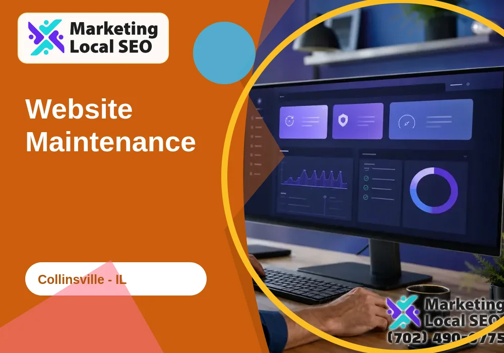 Website Maintenance in Collinsville, IL