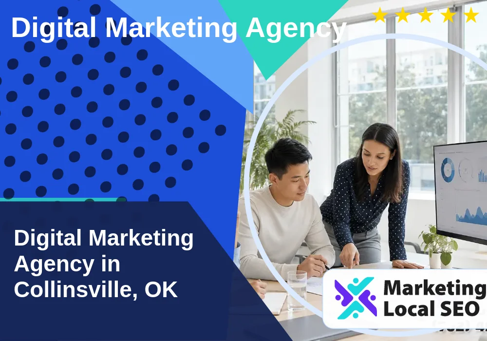 Digital Marketing Agency in Collinsville, OK