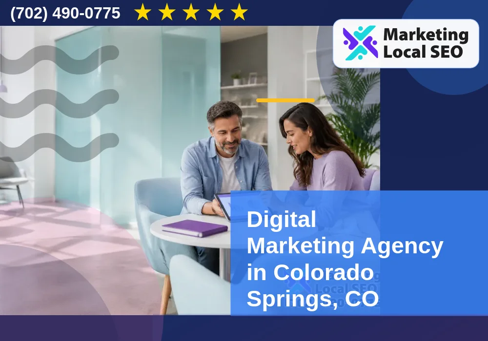 Digital Marketing Agency in Colorado Springs, CO