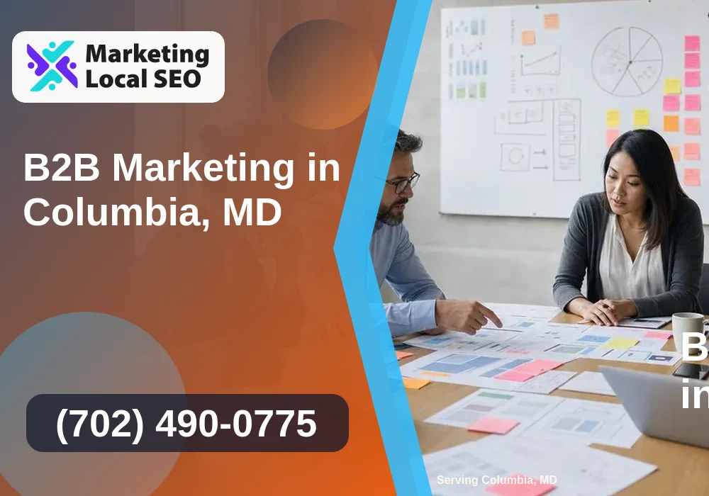 B2B Marketing in Columbia, MD