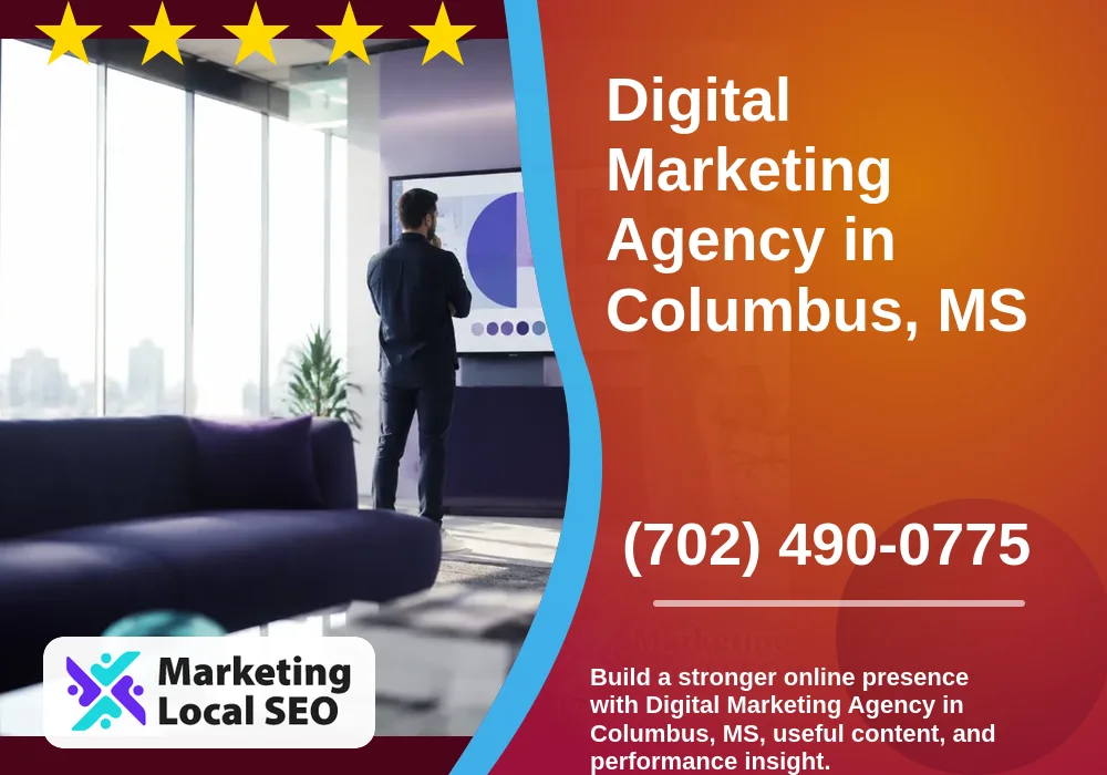 Digital Marketing Agency in Columbus, MS