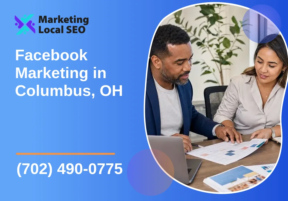 Facebook Marketing in Columbus, OH Facebook Marketing in Columbus, OH