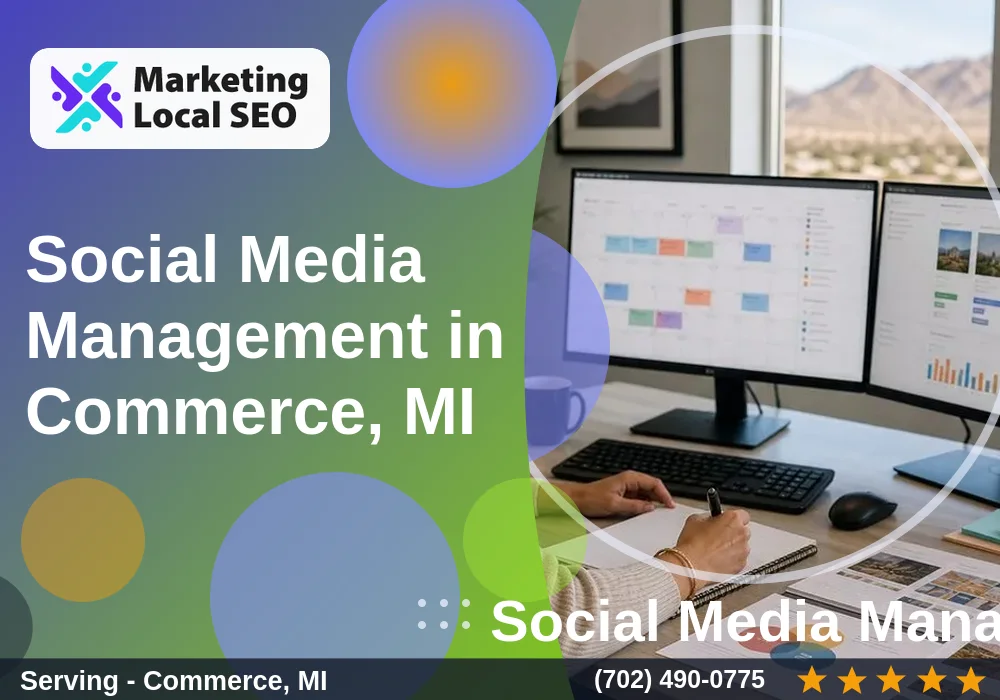 Social Media Management in Commerce, MI