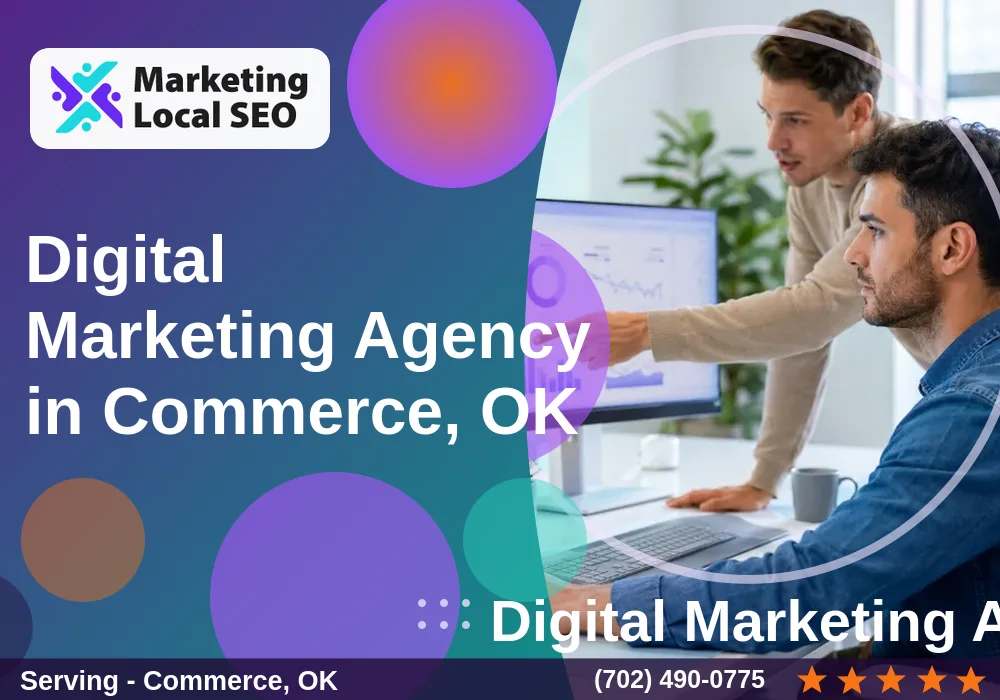 Digital Marketing Agency in Commerce, OK