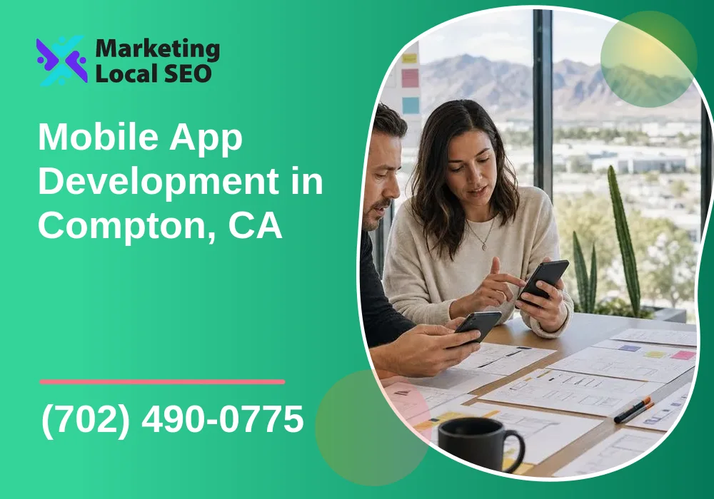 Mobile App Development in Compton, CA