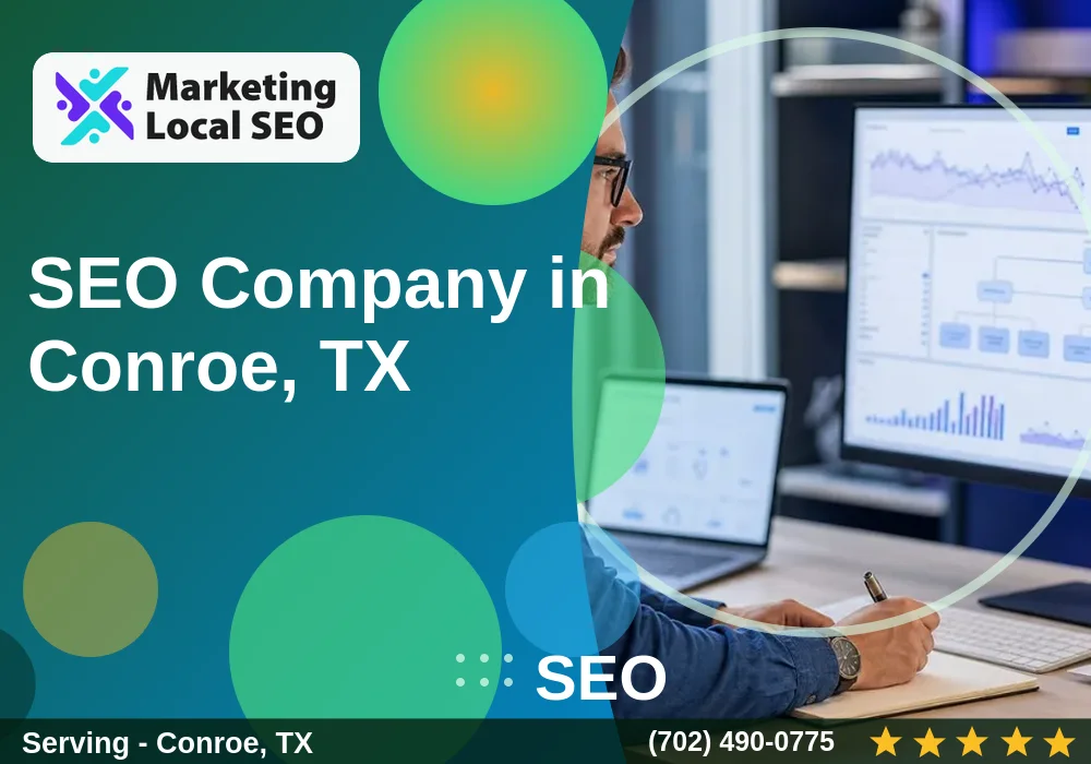 SEO in Conroe, TX