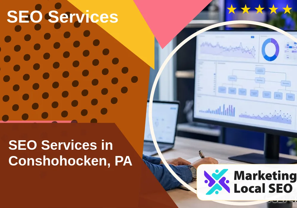 SEO Services in Conshohocken, PA