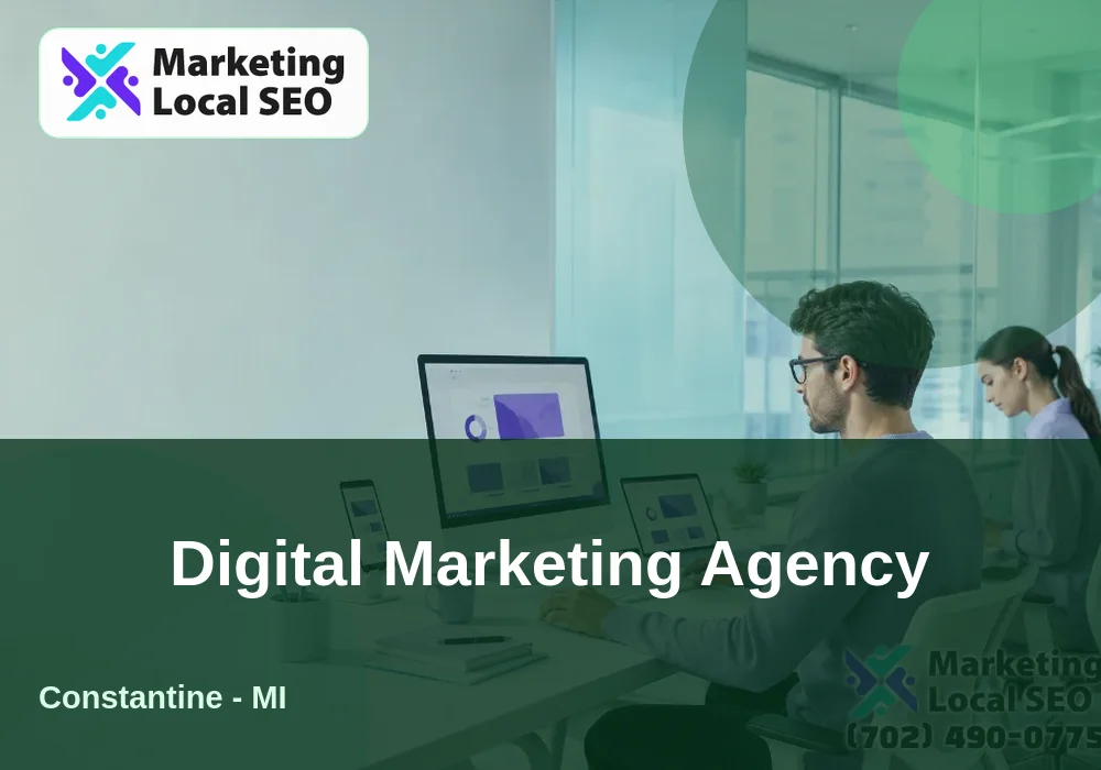 Digital Marketing Agency in Constantine, MI