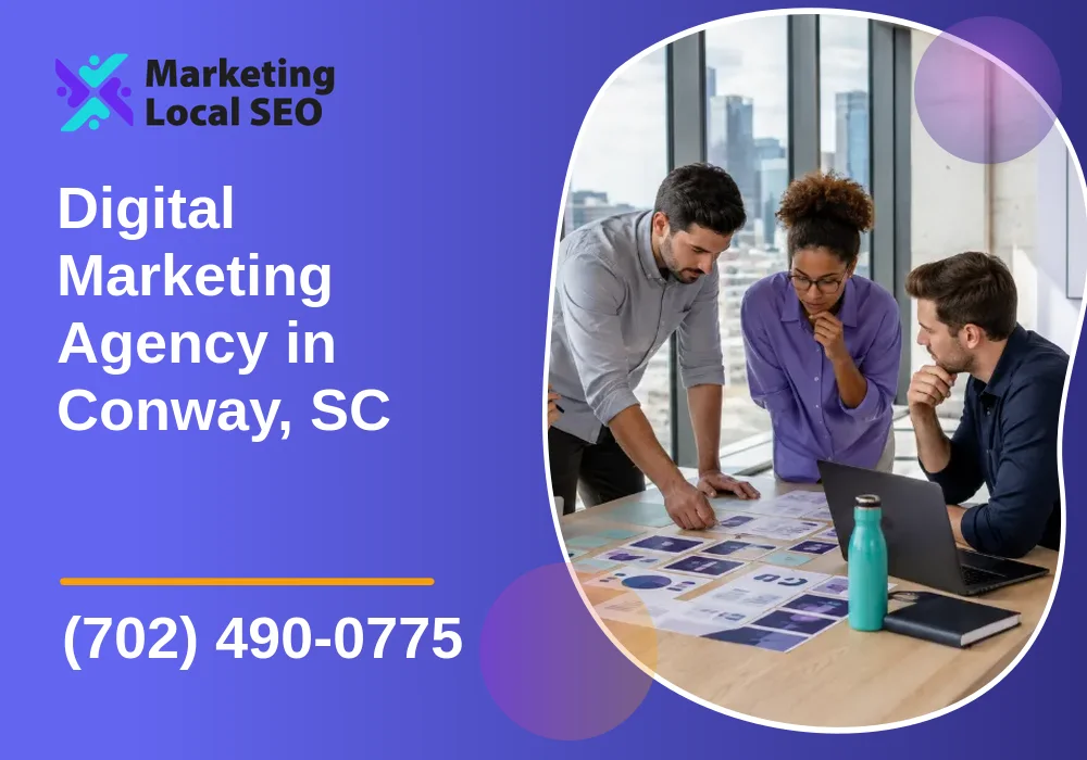 Digital Marketing Agency in Conway, SC