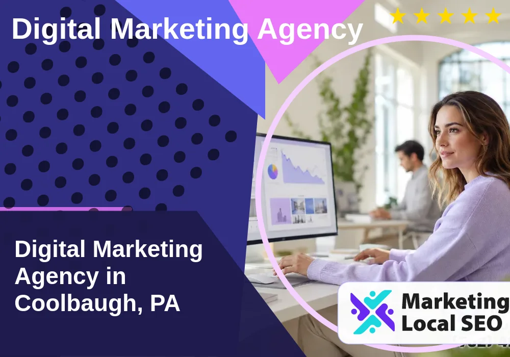 Digital Marketing Agency in Coolbaugh, PA