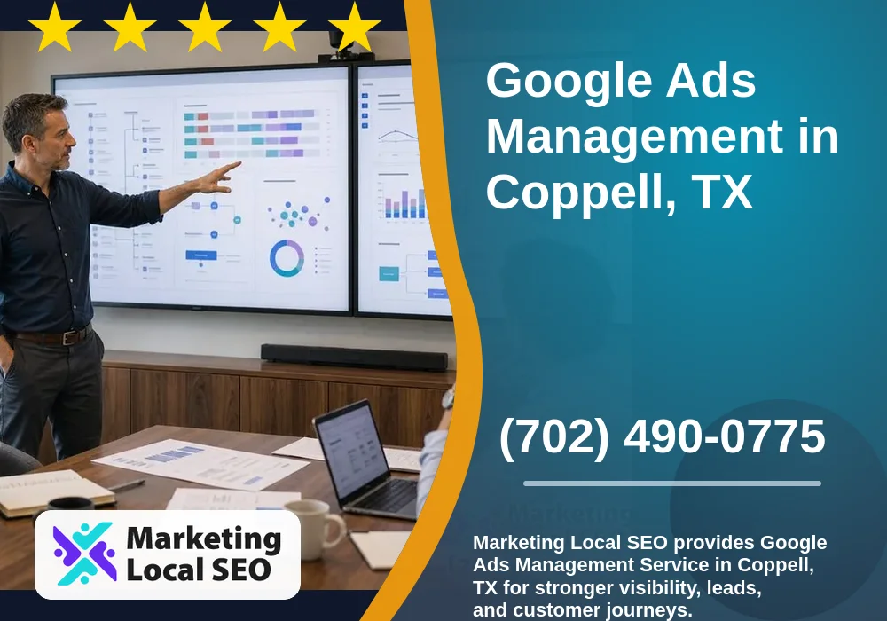 Google Ads Management in Coppell, TX Google Ads Management in Coppell, TX