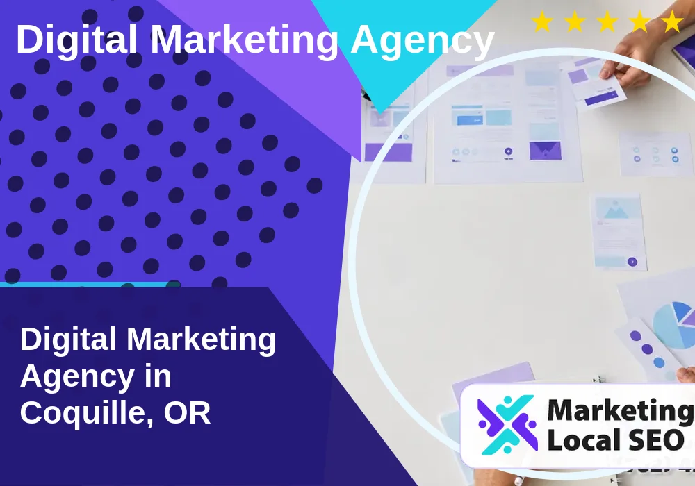 Digital Marketing Agency in Coquille, OR