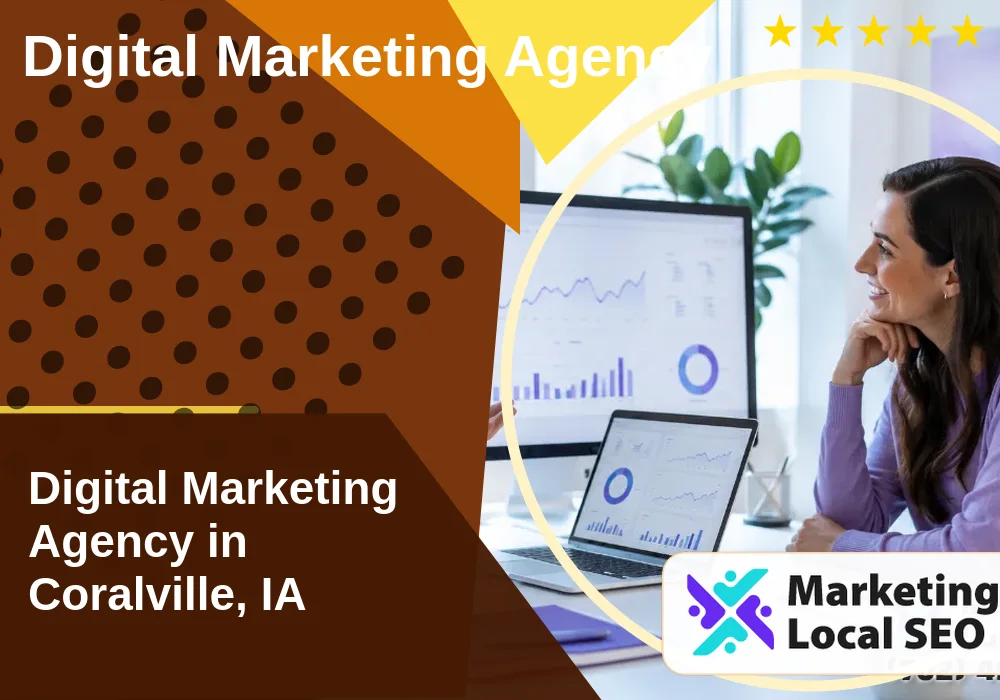 Digital Marketing Agency in Coralville, IA