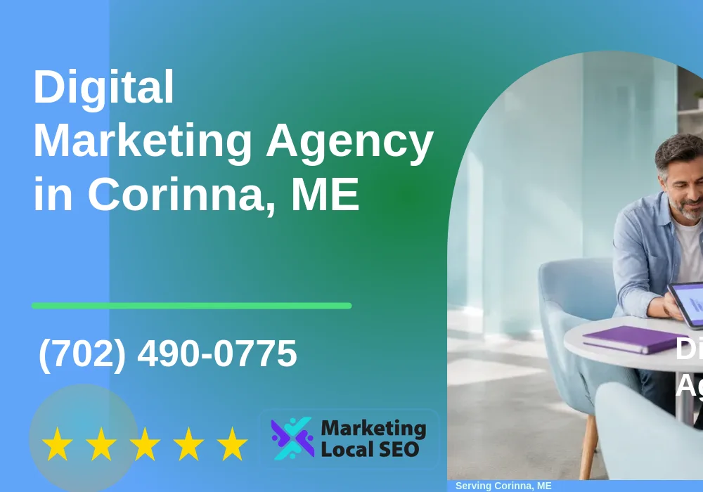 Digital Marketing Agency in Corinna, ME