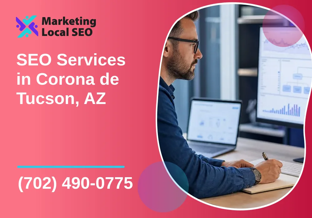 SEO Services in Corona de Tucson, AZ