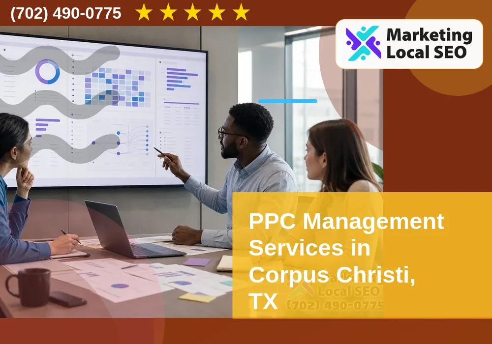 PPC Management Services in Corpus Christi, TX