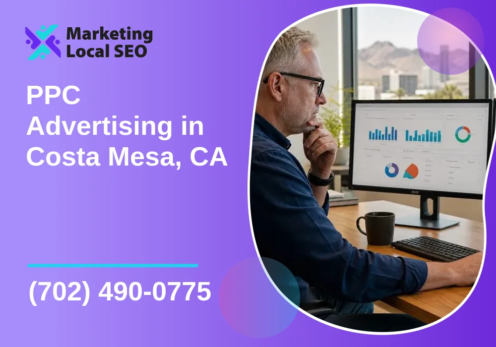PPC Advertising in Costa Mesa, CA