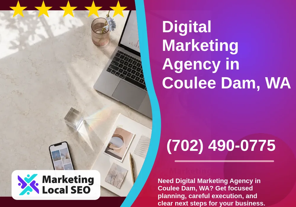 Digital Marketing Agency in Coulee Dam, WA