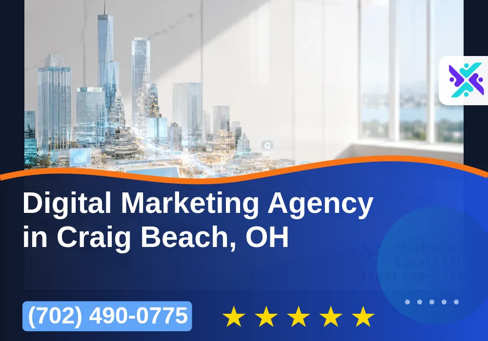Digital Marketing Agency in Craig Beach, OH Digital Marketing Agency in Craig Beach, OH