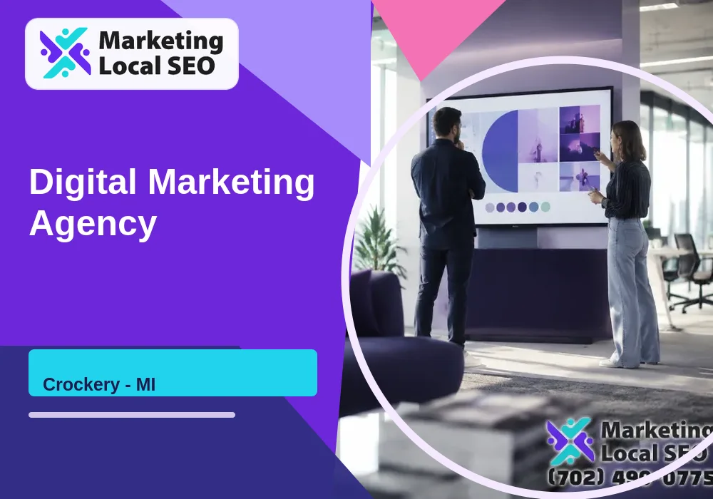Digital Marketing Agency in Crockery, MI