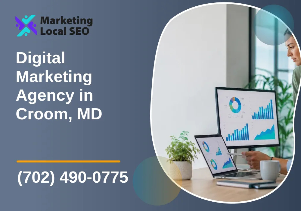 Digital Marketing Agency in Croom, MD