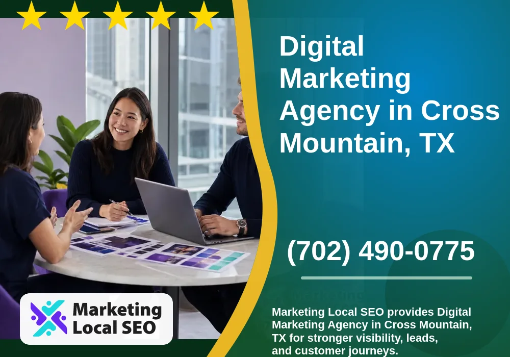 Digital Marketing Agency in Cross Mountain, TX