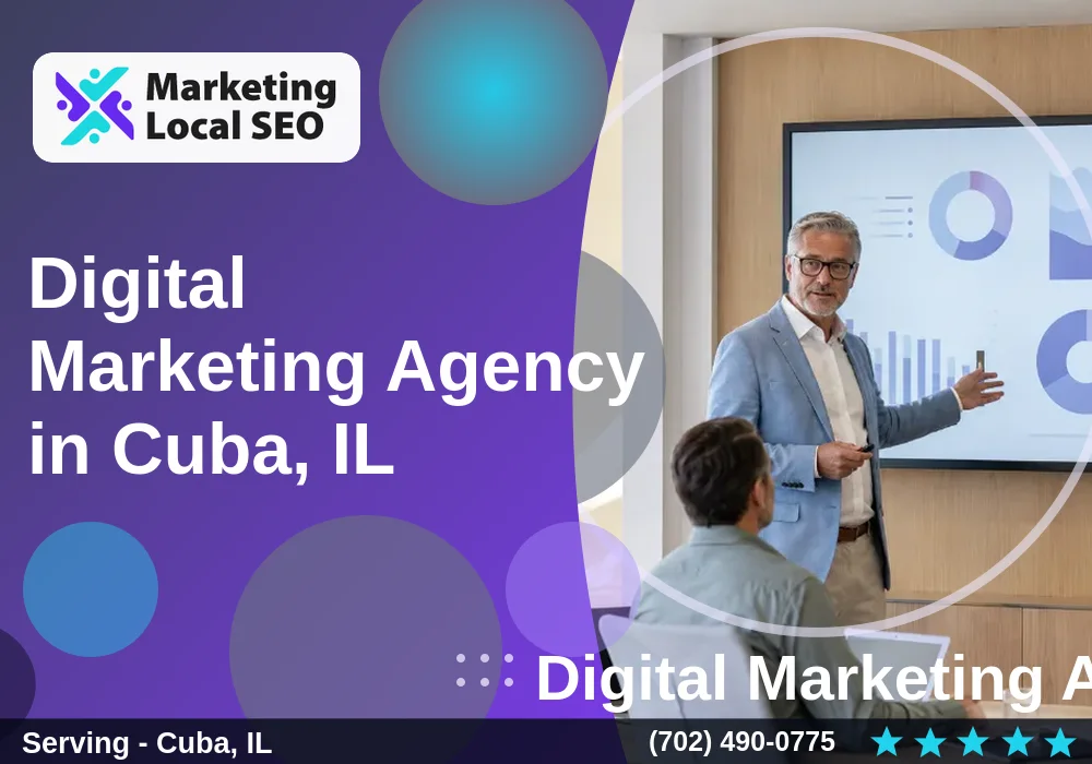 Digital Marketing Agency in Cuba, IL