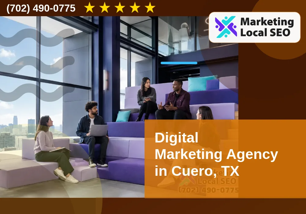 Digital Marketing Agency in Cuero, TX