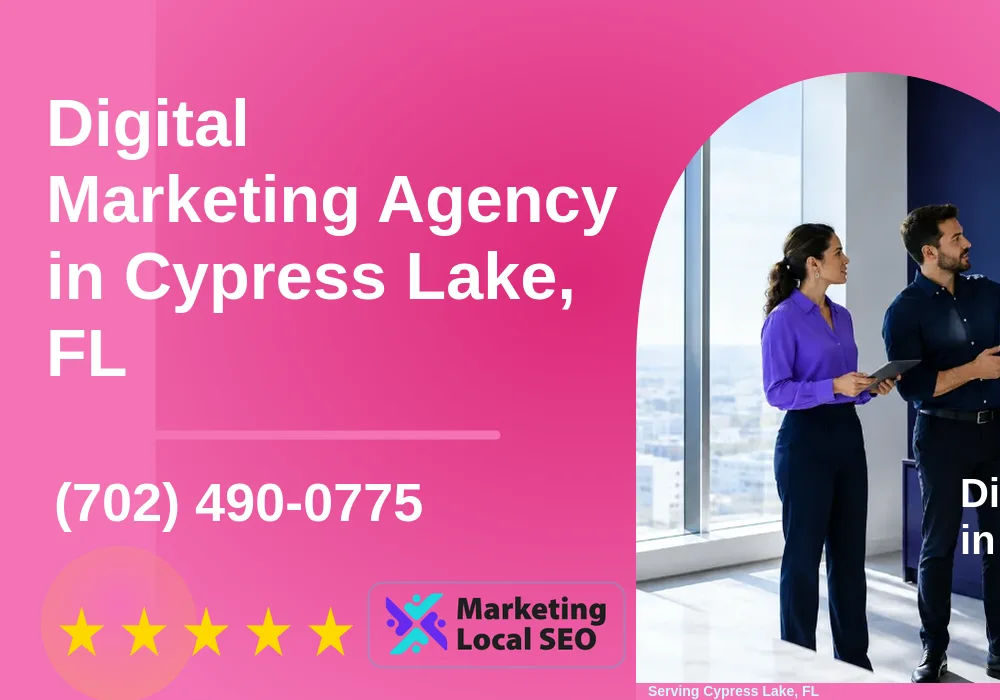 Digital Marketing Agency in Cypress Lake, FL