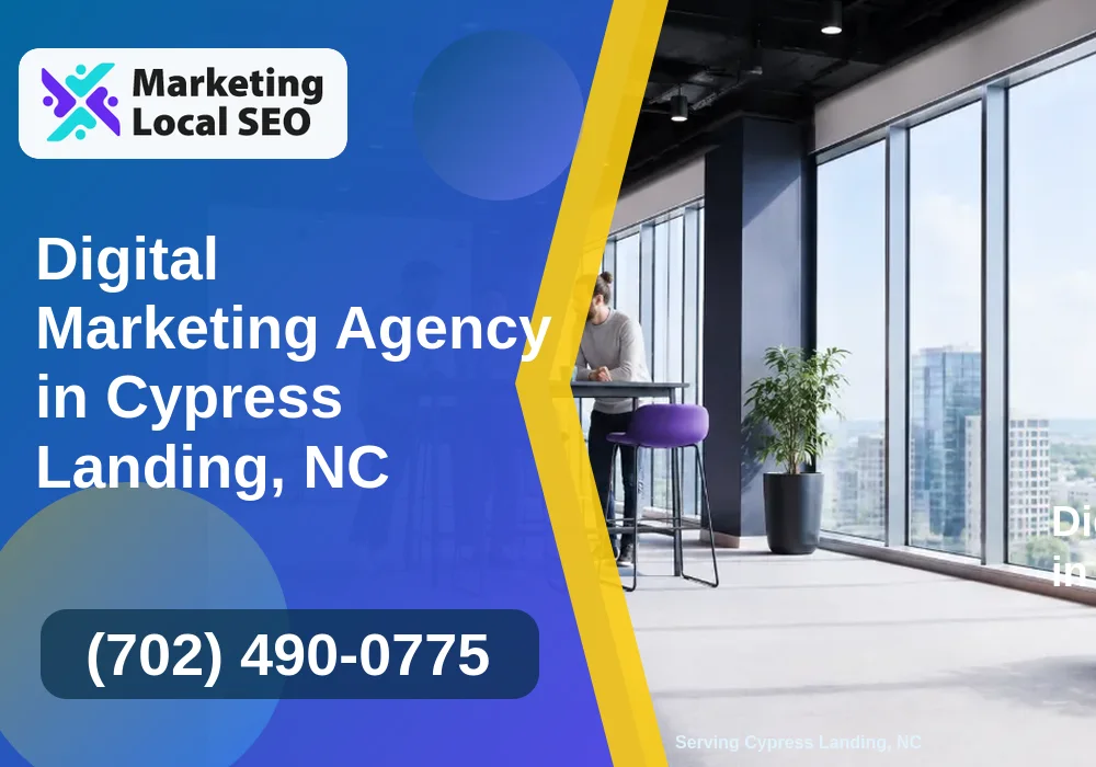 Digital Marketing Agency in Cypress Landing, NC