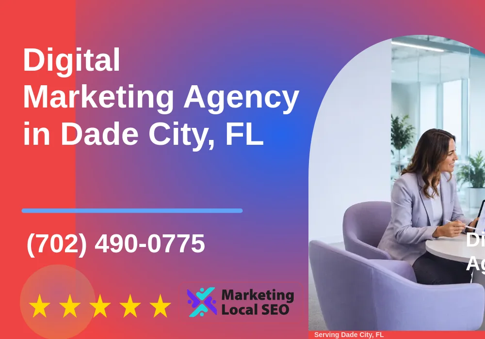 Digital Marketing Agency in Dade City, FL