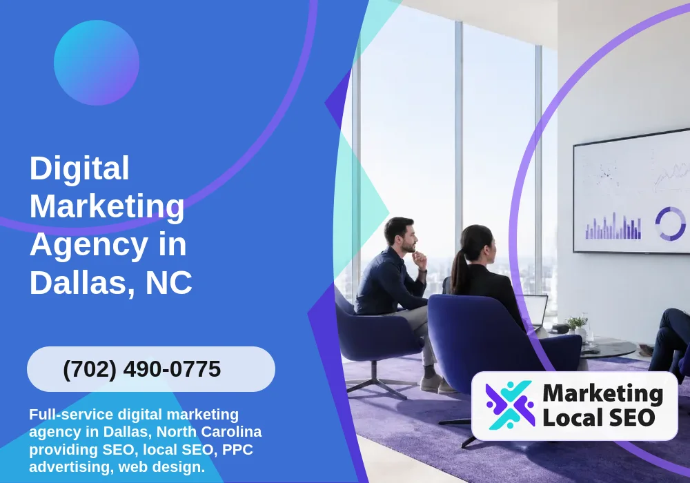 Digital Marketing Agency in Dallas, NC