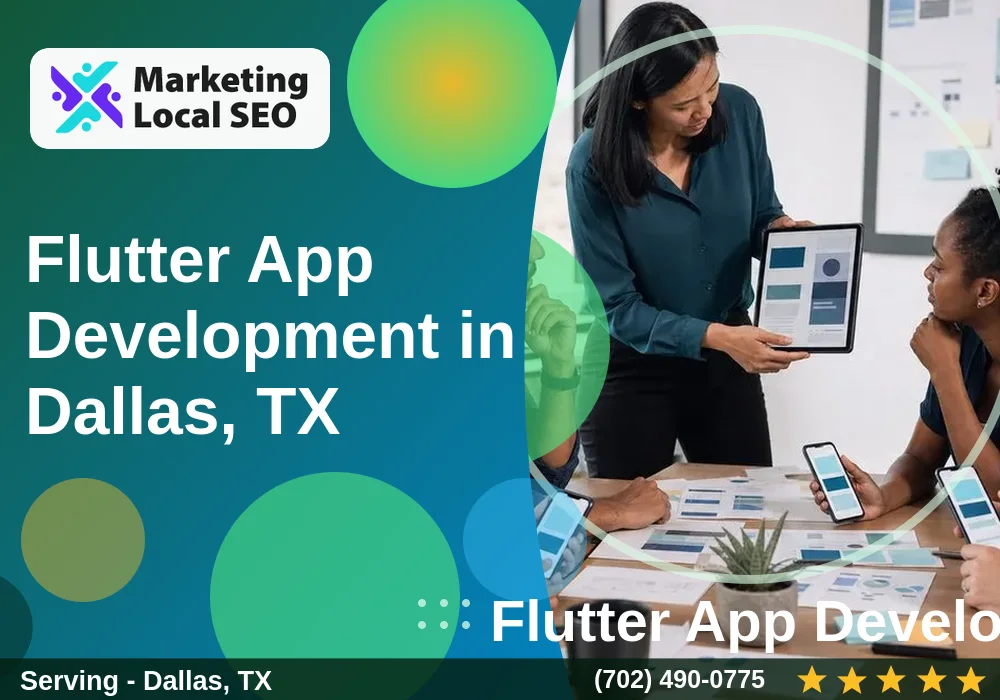 Flutter App Development in Dallas, TX