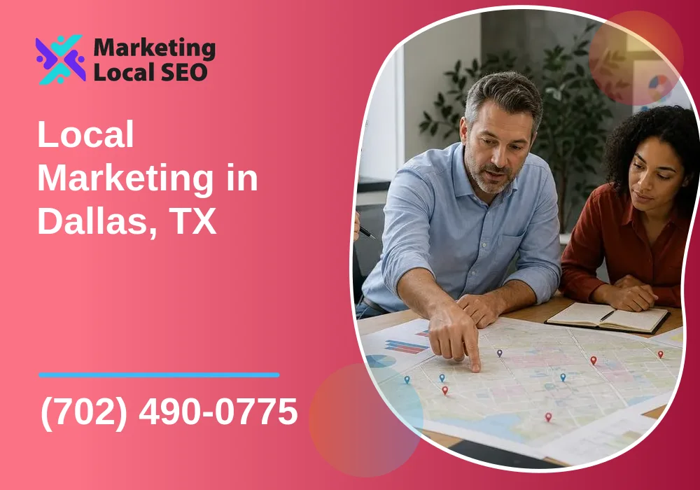 Local Marketing in Dallas, TX Local Marketing in Dallas, TX