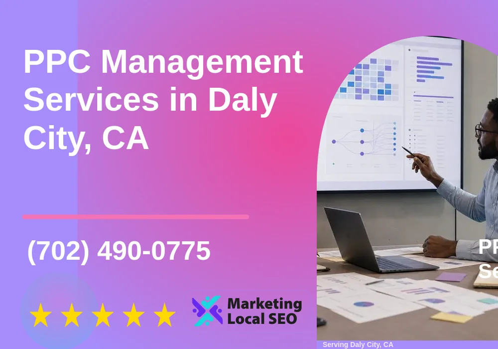 PPC Management Services in Daly City, CA