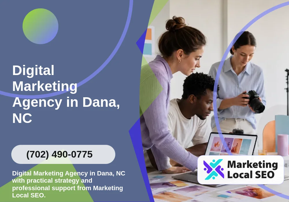 Digital Marketing Agency in Dana, NC