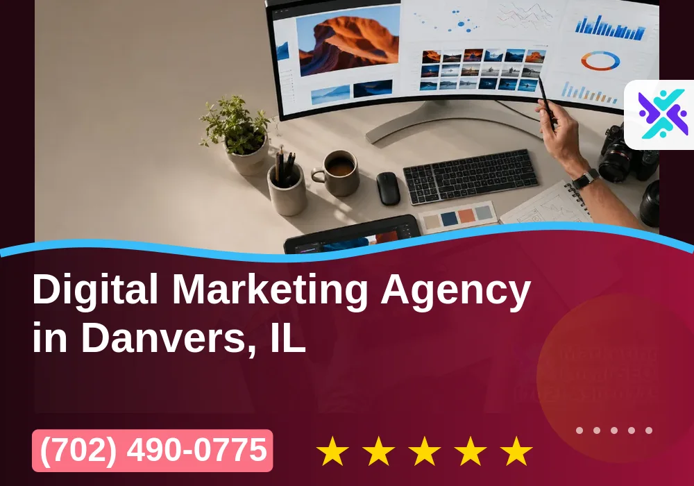 Digital Marketing Agency in Danvers, IL