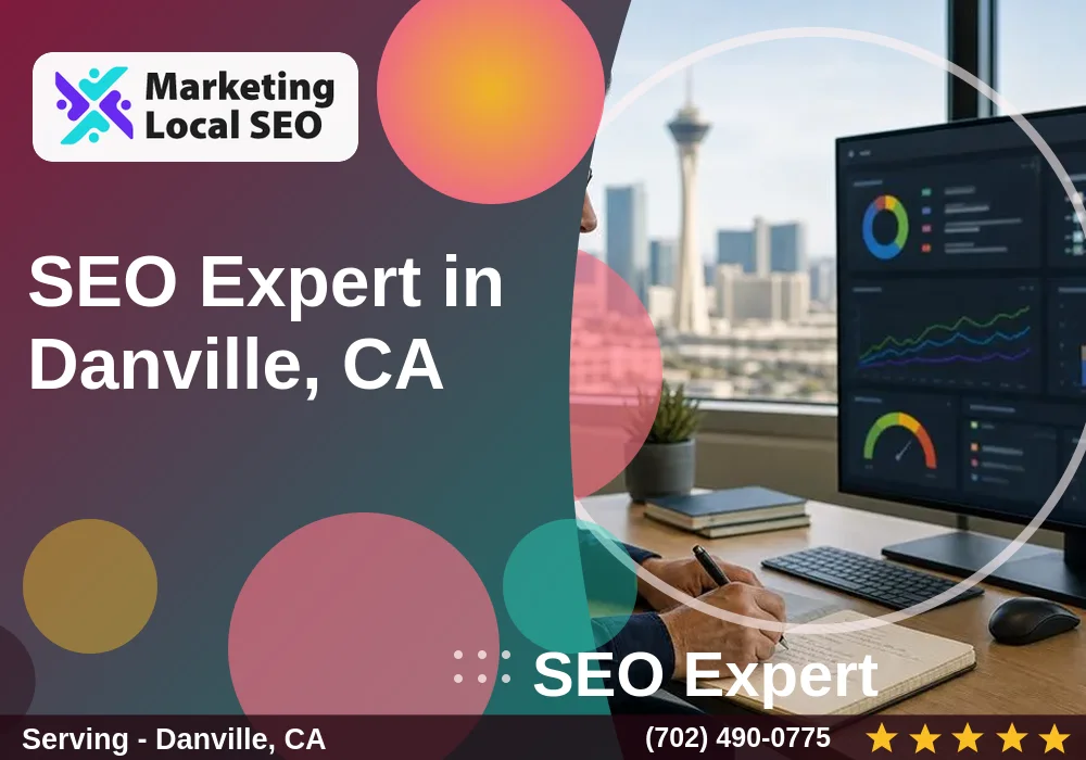 SEO Expert in Danville, CA