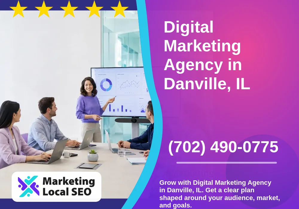 Digital Marketing Agency in Danville, IL