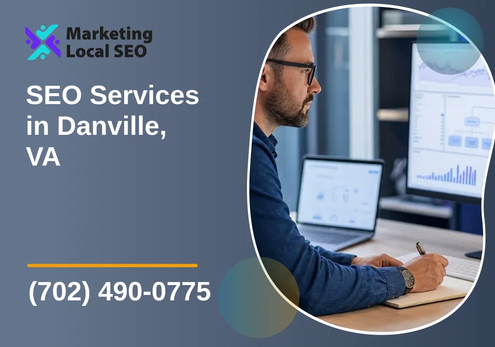 SEO Services in Danville, VA SEO Services in Danville, VA