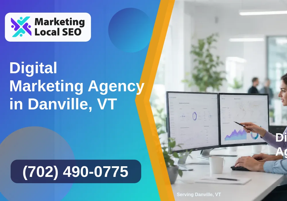 Digital Marketing Agency in Danville, VT