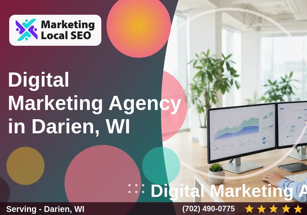 Digital Marketing Agency in Darien, WI Digital Marketing Agency in Darien, WI
